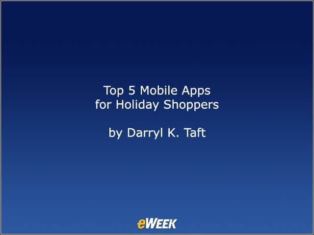 Top 5 Mobile Apps for Holiday Shoppers