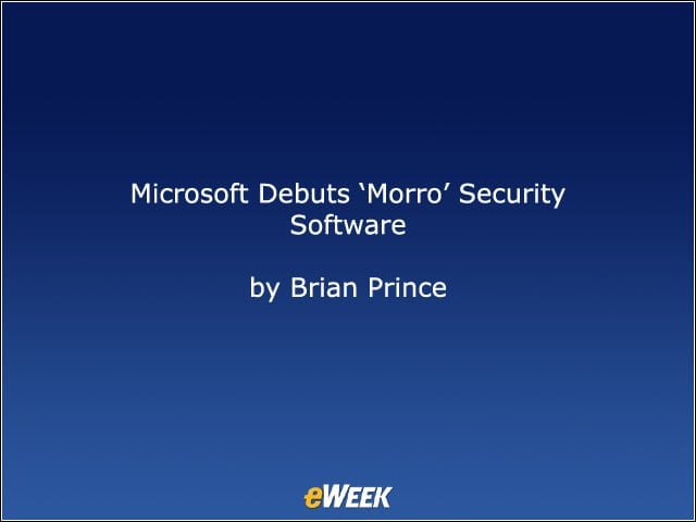 Microsoft Debuts -Morro’ Security Software